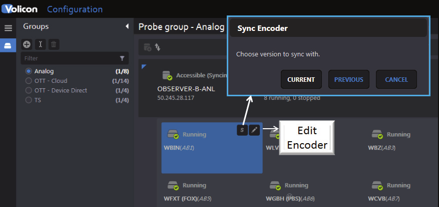 Creating and Editing Encoders | Volicon 8.0 Admin Guide | SnapStream