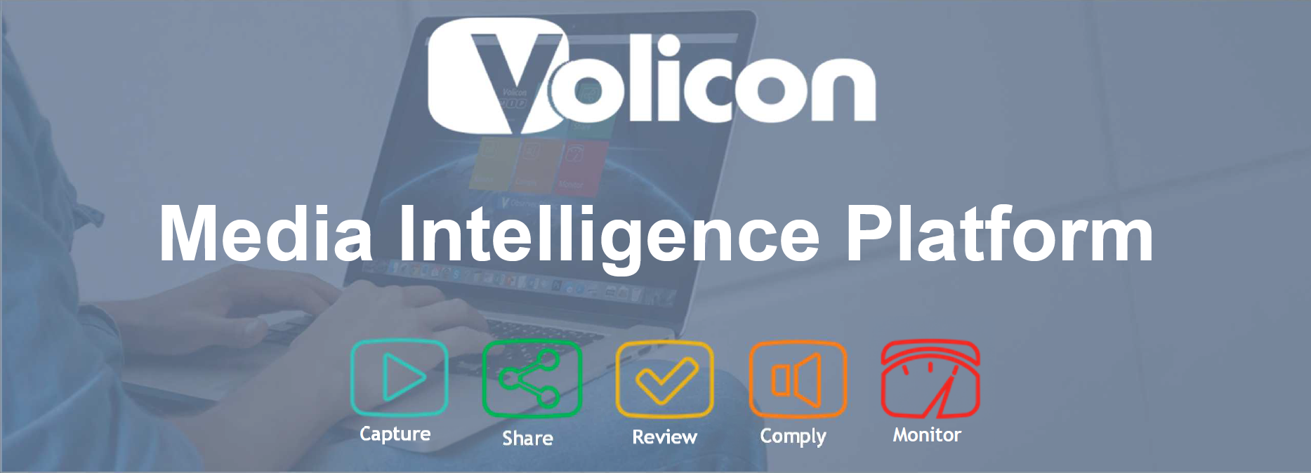 Volicon Media Intelligence Platform
